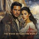 The Wood Beyond the World Audiobook