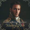 Vanity Fair, Volume 2 Audiobook