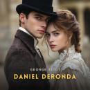 Daniel Deronda, Volume 2 Audiobook