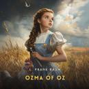Ozma of Oz Audiobook