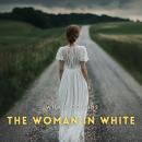 The Woman in White, Volume 2 Audiobook