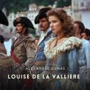 Louise de la Valliere, Volume 2 Audiobook