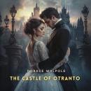 The Castle of Otranto Audiobook