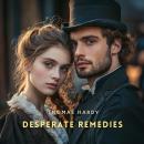 Desperate Remedies Audiobook