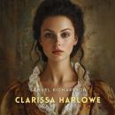 Clarissa Harlowe, Volume 1 Audiobook