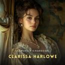 Clarissa Harlowe, Volume 4 Audiobook