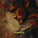 Ivanhoe, Volume 1: A Romance Audiobook