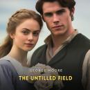 The Untilled Field Audiobook