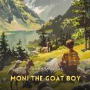 Moni the Goat Boy Audiobook