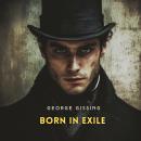 Born in Exile Audiobook
