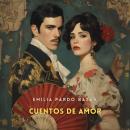 [Spanish] - Cuentos de amor Audiobook