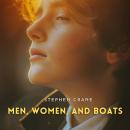 Men, Women, and Boats Audiobook