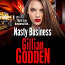 Nasty Business - A gritty gangland thriller that you won't be able to put down (Unabridged) Audiobook