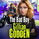 The Bad Boy - The Lambrianus - A gritty, edge-of-your-seat gangland thriller from Gillian Godden (Unabridged) Audiobook