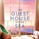 The Guest House By The Sea Audiobook