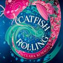 Catfish Rolling Audiobook