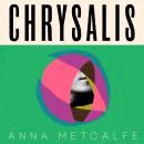 Chrysalis Audiobook