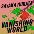 Vanishing World Audiobook