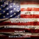 The American Short Story - Volume 3