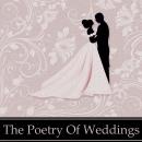 The Poetry of Weddings Audiobook