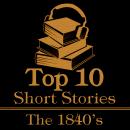 Top Ten  - The 1840's, Nikolai Gogol, Alexandre Dumas, Nathaniel Hawthorne