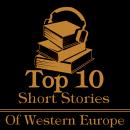 The Top Ten Short Stories - Western Europe