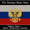 The Russian Short Story - Volume 3 Audiobook