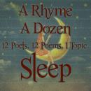 A Rhyme A Dozen - Sleep Audiobook