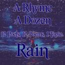 A Rhyme A Dozen - The Rain Audiobook