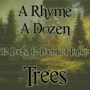 A Rhyme A Dozen - Trees Audiobook
