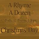 A Rhyme A Dozen - Christmas Day Audiobook