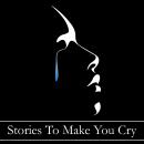 Stories To Make You Cry