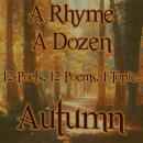 A Rhyme A Dozen - Autumn Audiobook