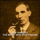 The Beast with Five Fingers Audiobook
