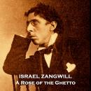 A Rose of the Ghetto Audiobook