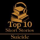 The Top 10 Short Stories - Suicide Audiobook