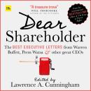 Dear Shareholder: The best executive letters from Warren Buffett, Prem Watsa and other great CEOs Audiobook
