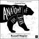 Anatomy of the Bear: Lessons from Wall Street's Four Great Bottoms Audiobook