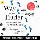 Way of the Trader: A complete guide to the art of financial trading Audiobook
