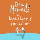 The Last Days of You and Me (Unabridged) Audiobook