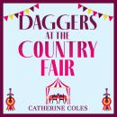 Daggers at the Country Fair - The Martha Miller Mysteries  (Unabridged) Audiobook