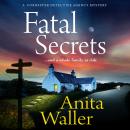 Fatal Secrets (Unabridged) Audiobook