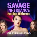 Savage Inheritance Audiobook