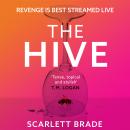 The Hive: The must-read revenge thriller of 2022 Audiobook