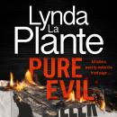 Pure Evil: The gripping and twisty new 2023 thriller from the Queen of Crime Drama Audiobook