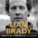 Born to be a Footballer: My Autobiography Audiobook