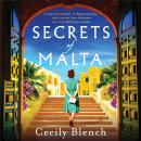 Secrets of Malta: An escapist historical novel of women, spies and a world at war Audiobook