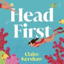 Head First: Escape into this sun-drenched rivals to lovers romance Audiobook