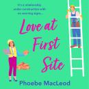 Love at First Site (Unabridged) Audiobook