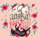 White Cat, Black Dog Audiobook